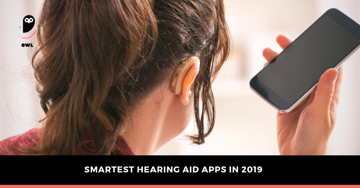 Smartest Hearing Aid Apps in 2019